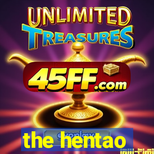 the hentao